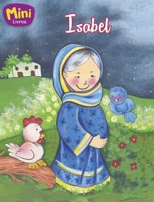 Mini Bíblicos | Isabel