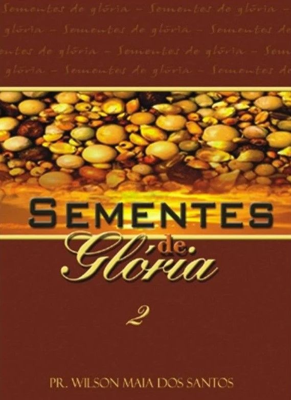 Sementes de Gloria 2