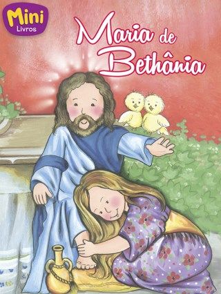 Mini Bíblicos | Maria de Betânia