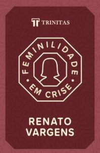 Feminilidade Em Crise