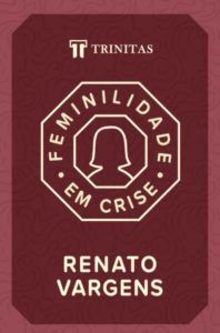 Feminilidade Em Crise