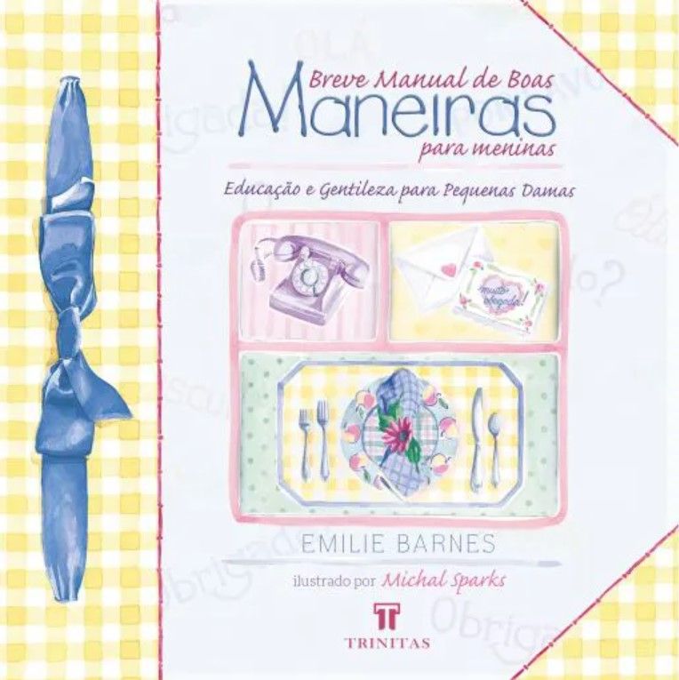 Breve Manual de Boas Maneiras Para Meninas