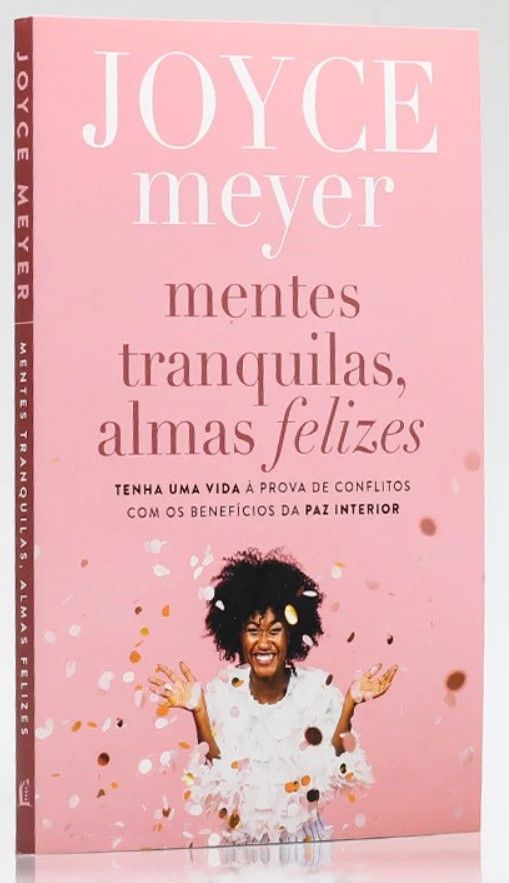 Mentes Tranquilas, Almas Felizes