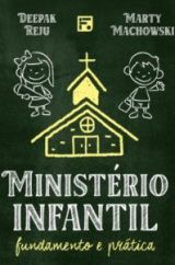 Ministério Infantil Fundamento e Prático