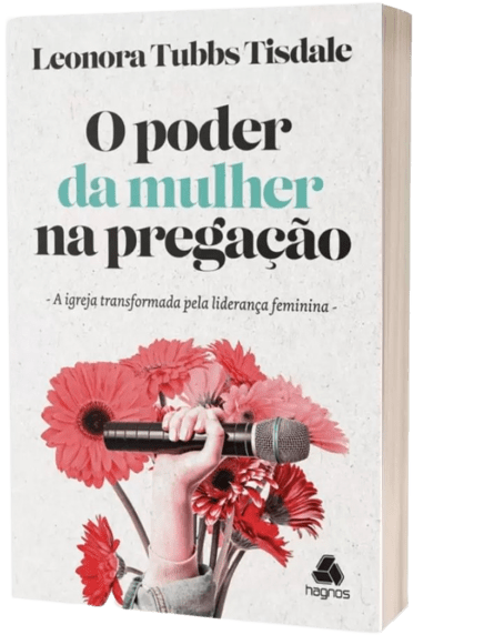 O Poder da Mulher na Pregação