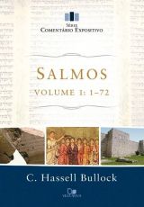 Série Comentário Expositivo Salmos volume 1: 1-72