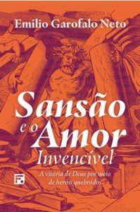 Sansão e o Amor Invencível