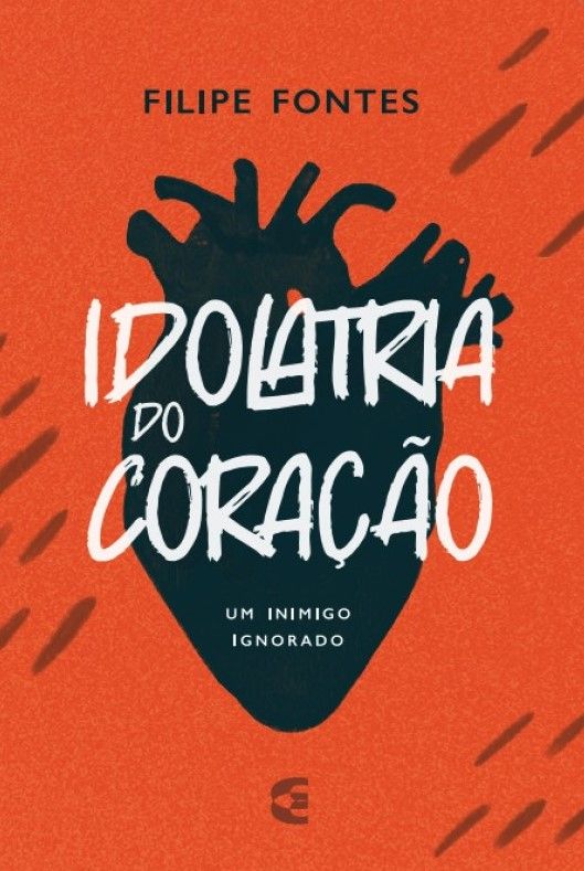 Idolatria do Coração