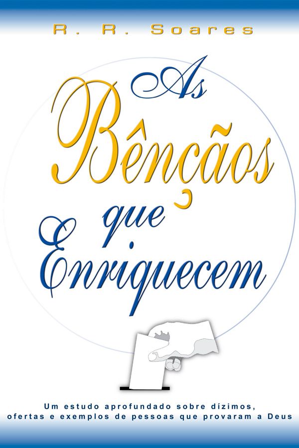 As Bênçãos Que Enriquecem