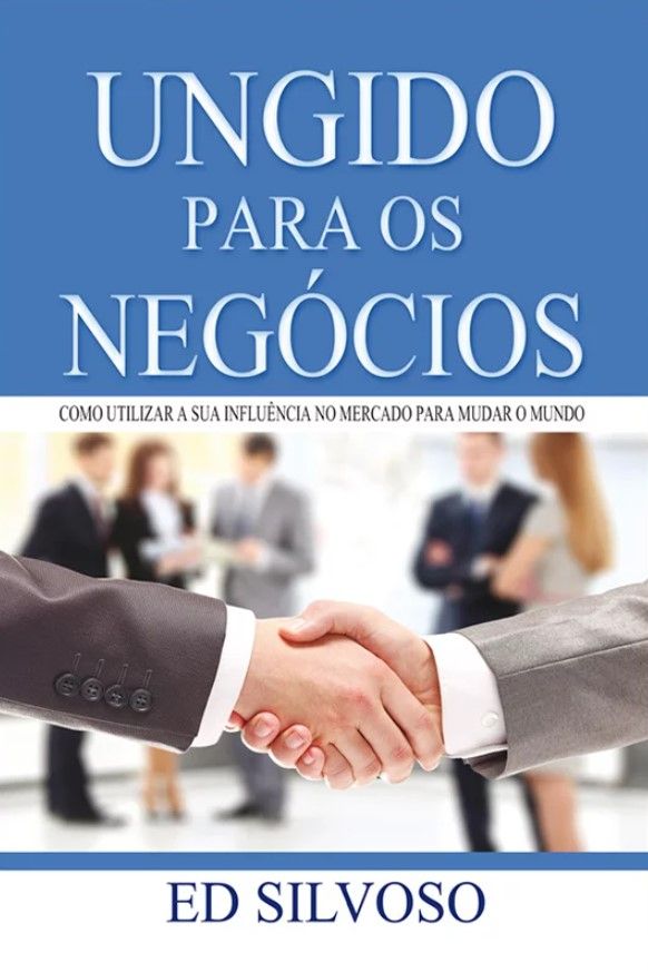 Ungido Para Os Negócios