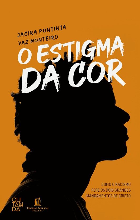 O Estigma da Cor