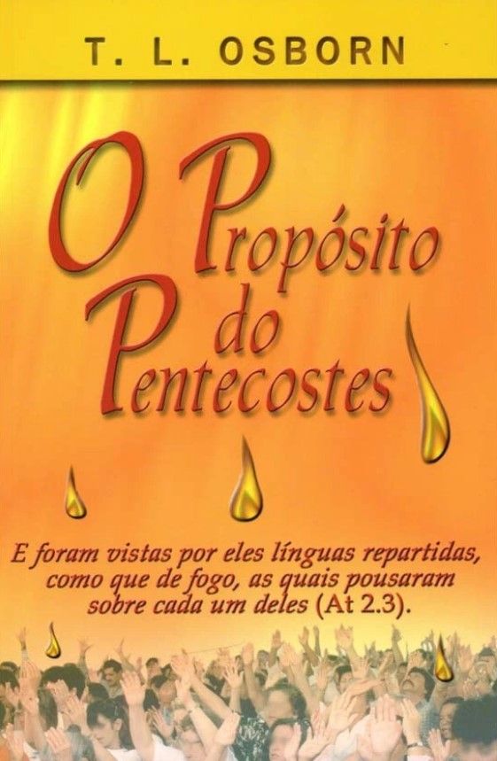 O Proposito Do Pentecostes