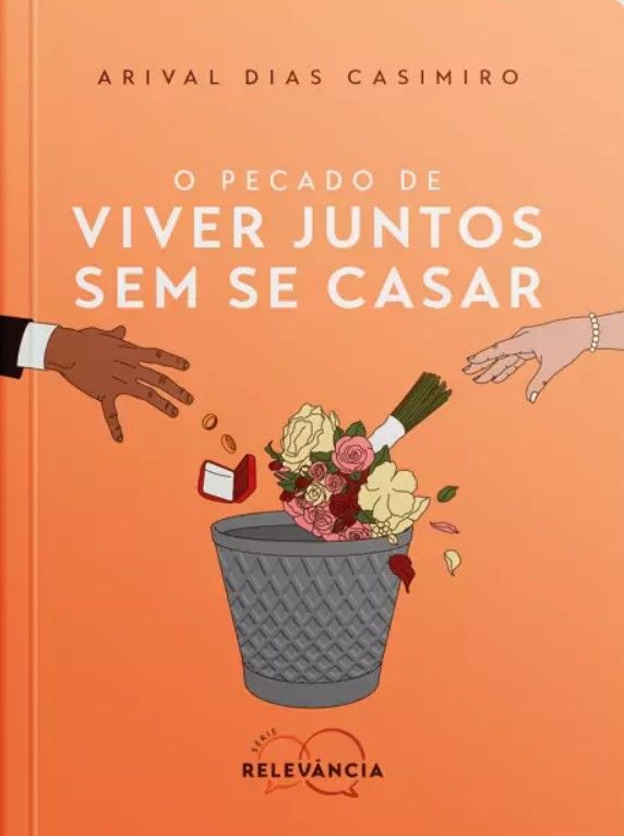 O Pecado de Viver Juntos Sem Se Casar