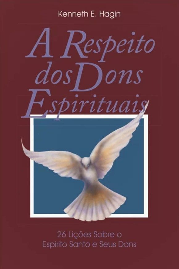A Respeito Dos Dons Espirituais