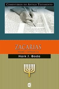 Comentário Do Antigo Testamento Zacarias Volume 1