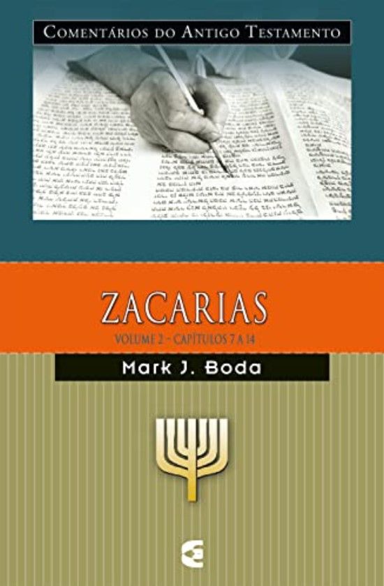 Comentário Do Antigo Testamento Zacarias Volume 2