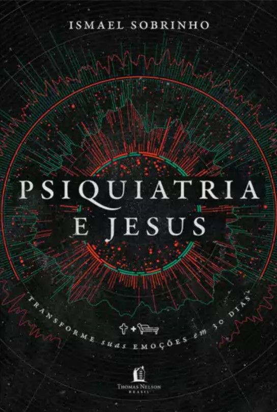 Psiquiatria e Jesus