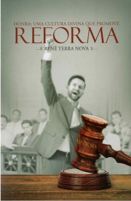 Honra: uma cultura divina que promove Reforma
