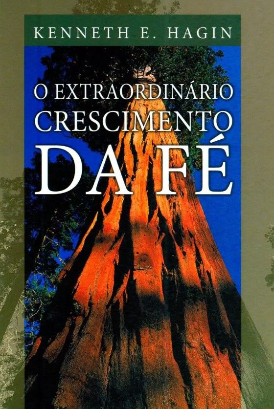O Extraordinário Crescimento Da Fé
