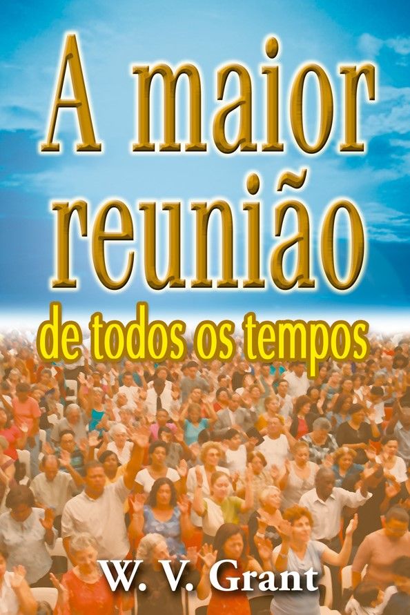 A Maior Reunião De Todos Os Tempos