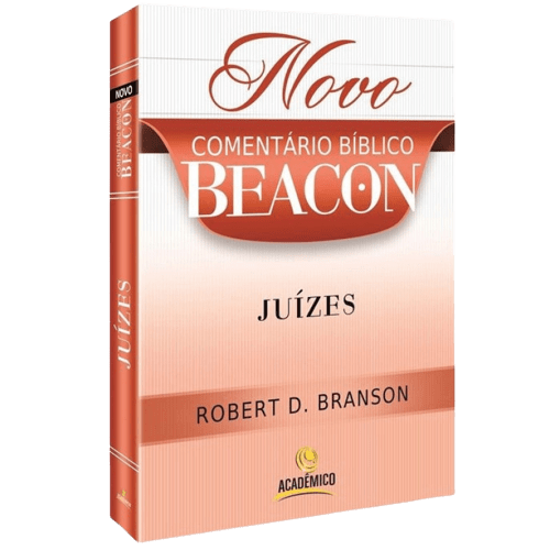 Novo Comentario Bíblico Beacon Juízes