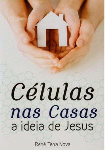 Células Nas Casas A Ideia De Jesus