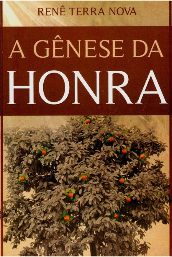 A Gênese Da Honra