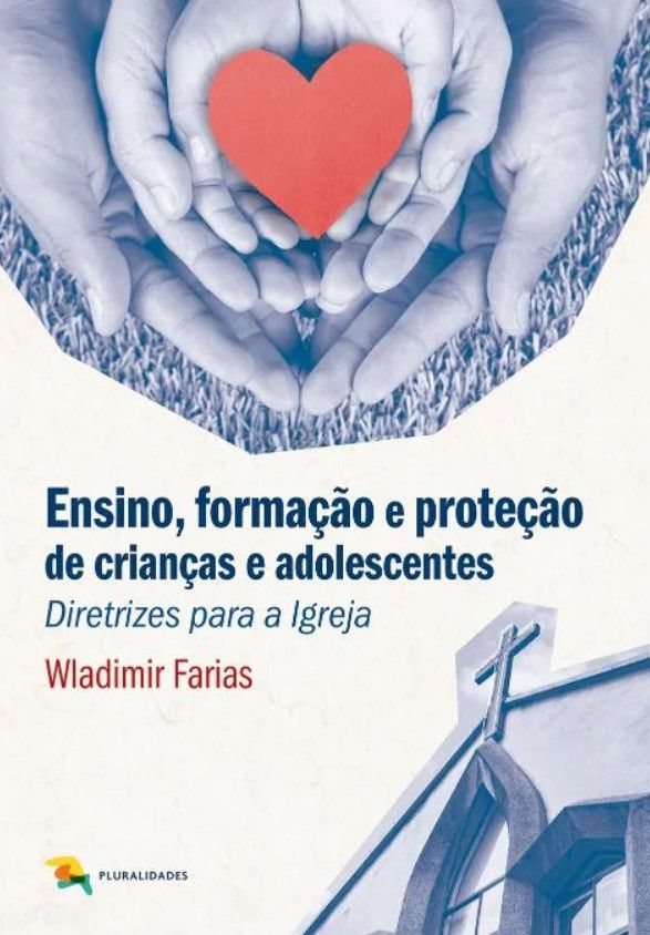 Ensino, Formação e Proteção de Crianças e Adolescentes