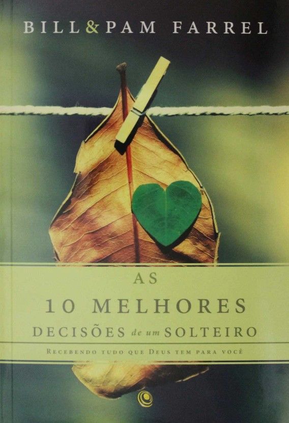 As 10 Melhores Decisoes De Um Solteiro