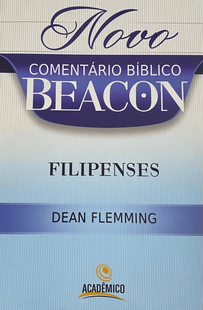 Novo Comentario Bíblico Beacon Filipenses