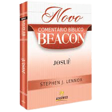Novo Comentario Bíblico Beacon Josué