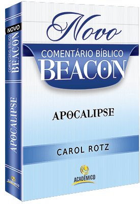 Novo Comentário Bíblico Beacon Apocalipse
