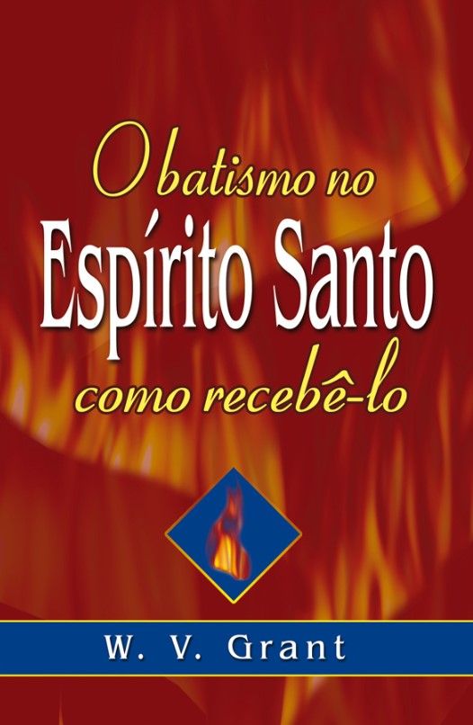 O Batismo No Espirito Santo, Como Recebê-lo?