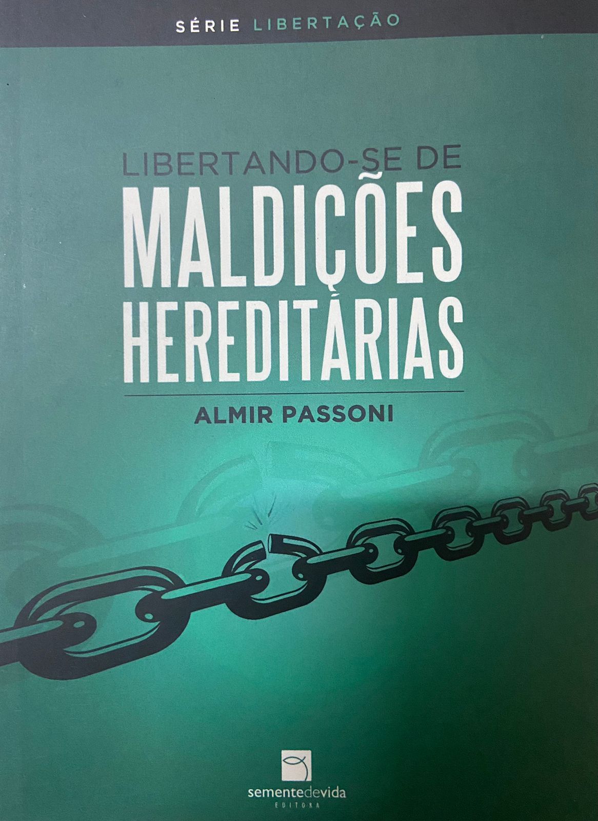 Libertando-Se De Maldições Hereditárias