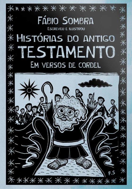Histórias do Antigo Testamento em Versos de Cordel