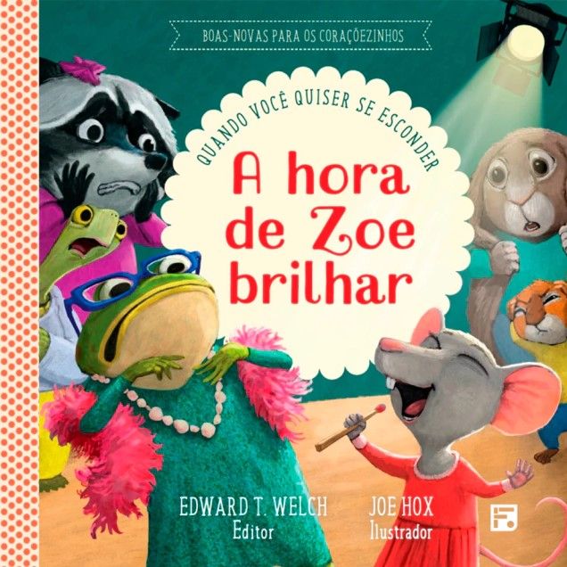 A Hora de Zoe Brilhar