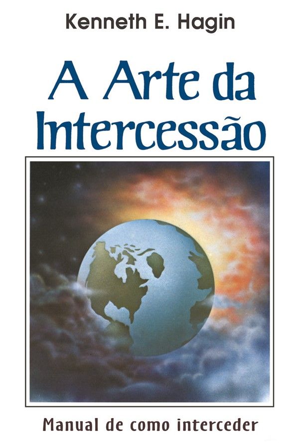 A Arte Da Intercessão