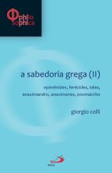 A Sabedoria Grega (Ii) Epimenides, Ferecides….