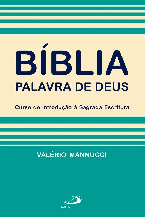 Bíblia Palavra De Deus Curso De Introdução A Sagrada