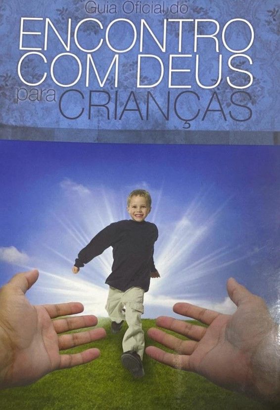 Guia Oficial Do Encontro Com Deus Para Crianças