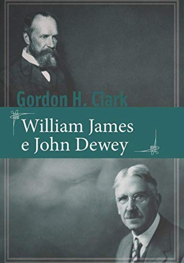 William James e John Dewey