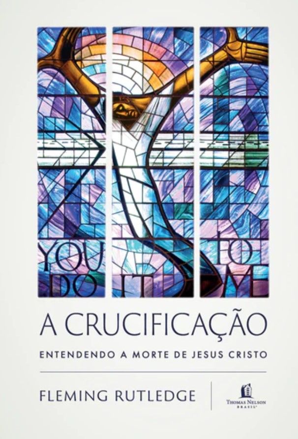 A Crucificação