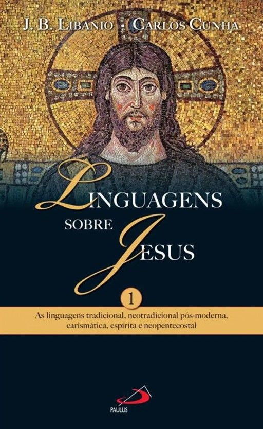Linguagens Sobre Jesus Vol. 1
