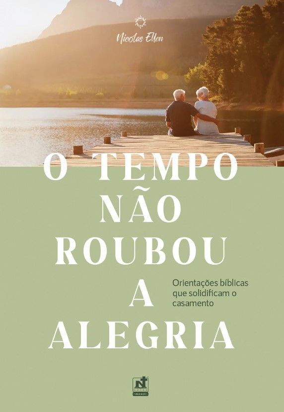 O Tempo não Roubou a Alegria