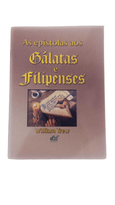 As epístolas aos Gálatas e Filipenses