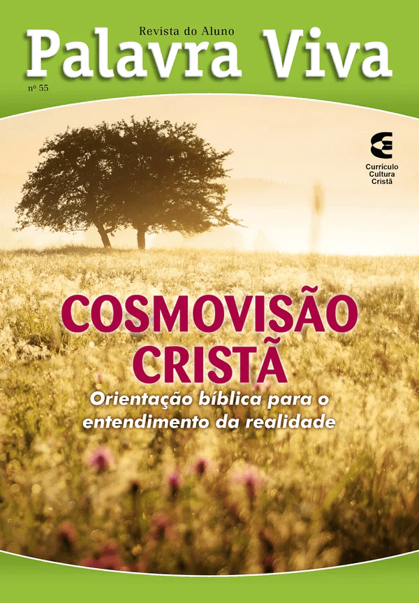 Revista do Aluno Palavra Viva Cosmovisão Cristã