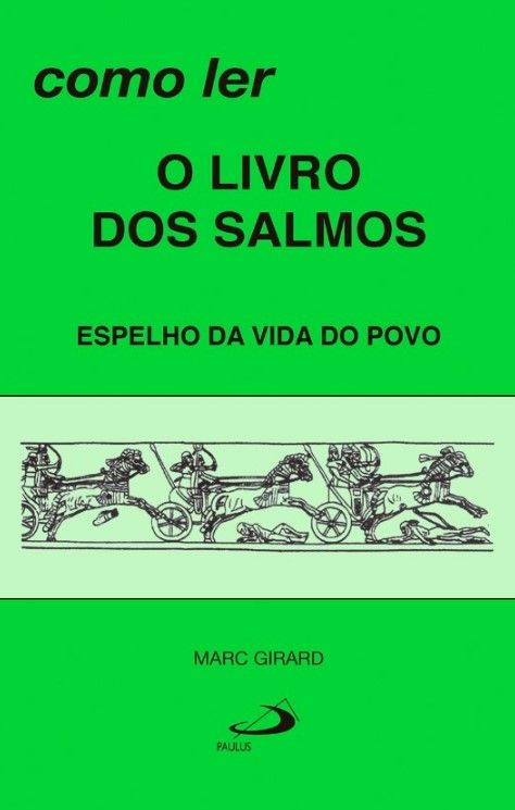 Como Ler O Livro Dos Salmos – Espelho Da Vida Do Povo