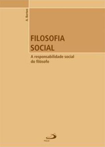 Filosofia Social A Responsabilidade Social Do Filosofo