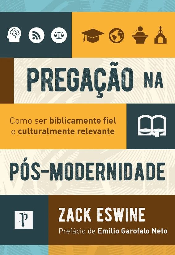 Pregação na Pós-Modernidade