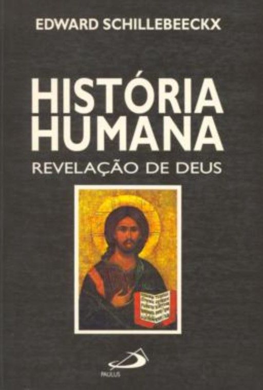 História Humana Revelação De Deus